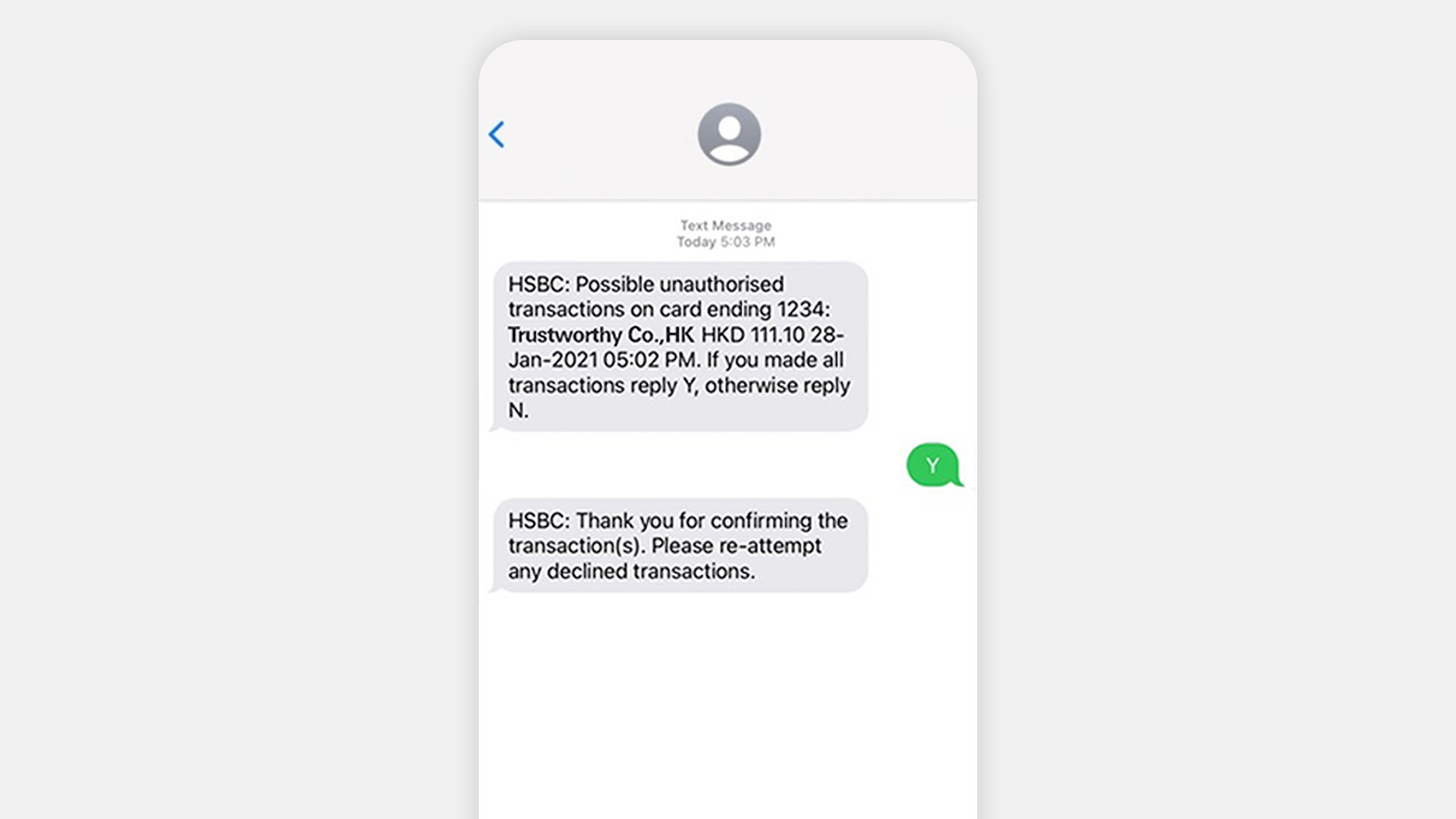 Reply Y SMS mobile screen, image use for what should I do if i receive a 2 way sms for a transacion I made.