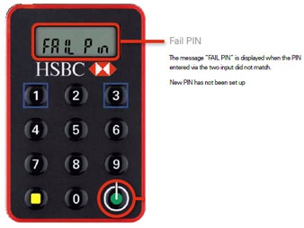 Fail PIN setup on HSBC PIN-protected security device; image used for HSBC Online Banking Help.