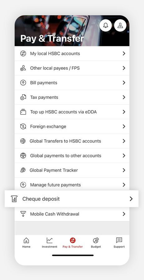 Screenshot of HSBC HK Mobile Banking App; Focus on the "Transfer & Bill Payment" and "Deposit Cheque" options.